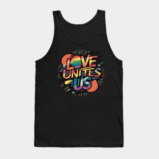 Love Unites Us Gay Lesbian Pride Tank Top